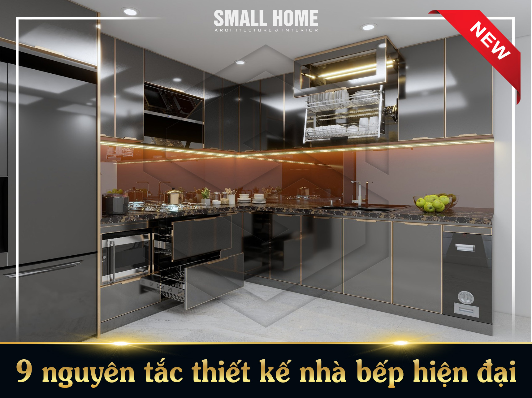 9 nguyên tắc thiết kế nhà bếp hiện đại bạn cần đáng ghi nhớ