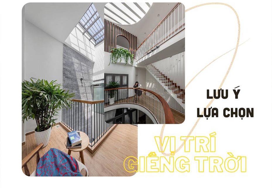 Lựa chọn vị trí giếng trời