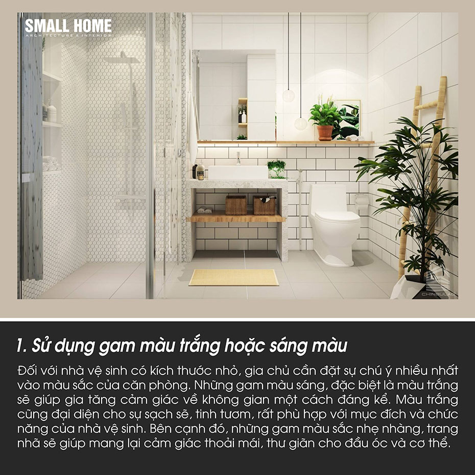 sử dụng gam màu trắng hoặc sáng màu