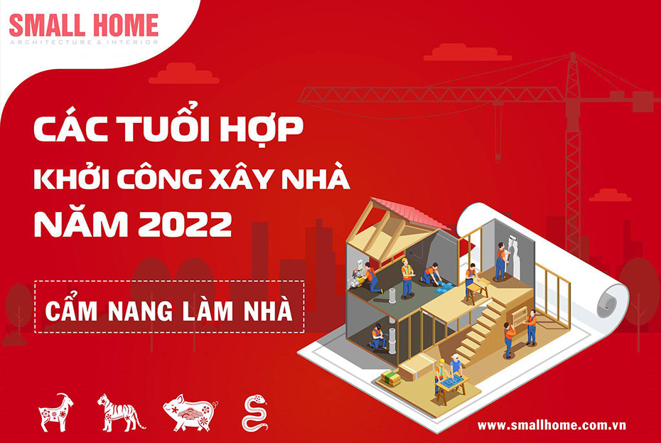 Tuổi nào xây nhà năm Nhâm Dần 2022 đẹp nhất và tuổi nào xấu nhất ?