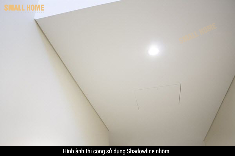 Hình ảnh thi công sử dụng Shadowline nhôm