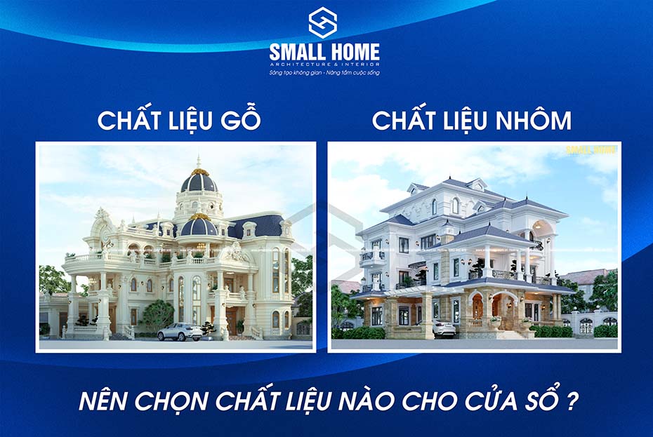nên chọn chất liệu gỗ tự nhiên hay chất liệu nhôm cho cửa sổ