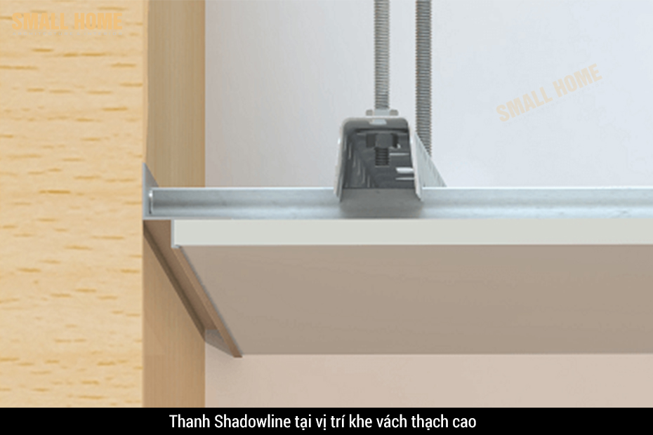 Thanh Shadowline tại vị trí khe vách thạch cao