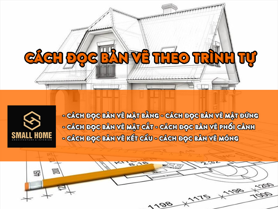 cách đọc bản vẽ xây dựng theo tình tự