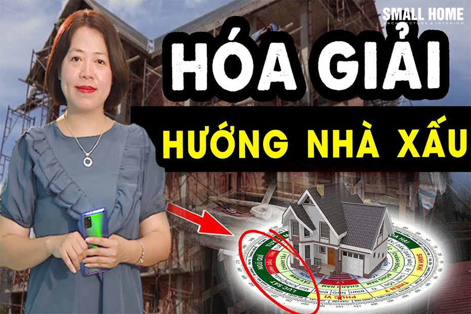 Cách Khắc Phục Hướng Nhà Không Tốt Theo Phong Thủy Nhanh Chóng