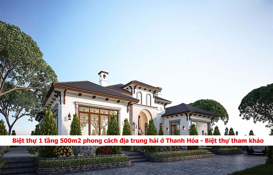 biet-thu-1-tang-500-m2-o-phong-cach-dia-trung-hai-o-thanh-hoa-2-1