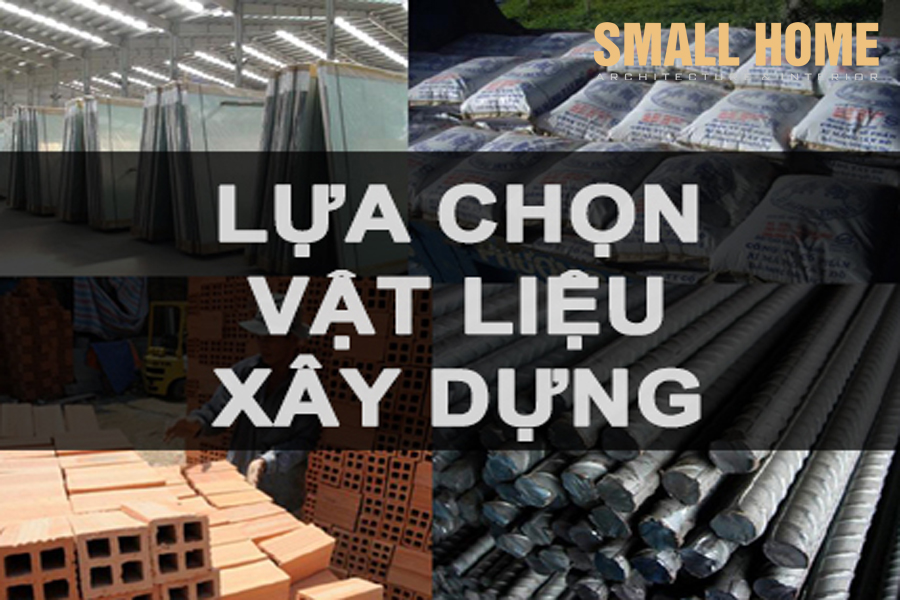 lựa chọn vật liệu xây dựng