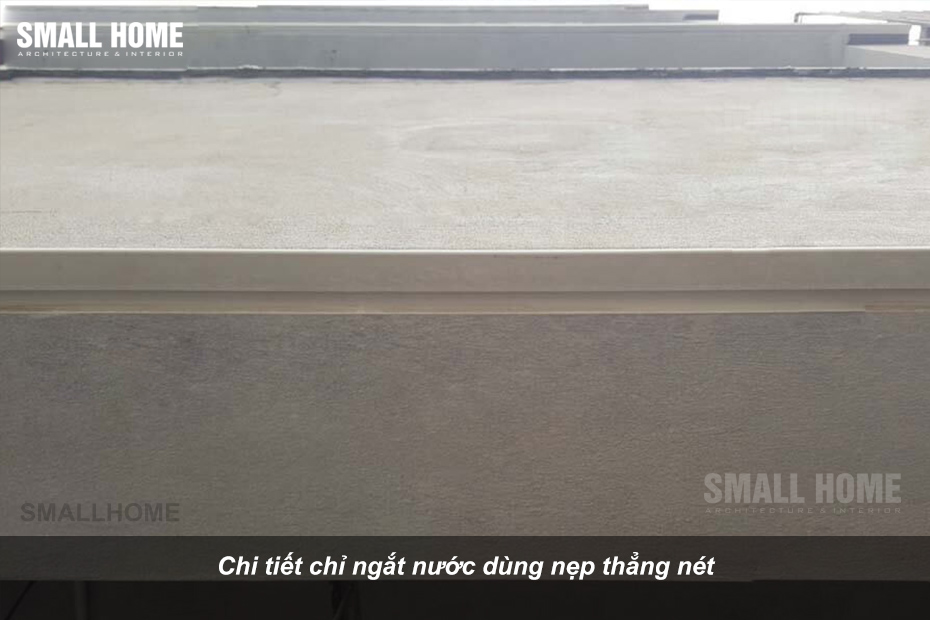 Chi tiết chỉ ngắt nước dùng nẹp thẳng nét