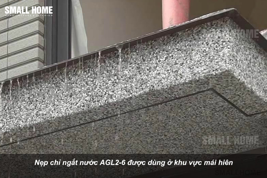 Nẹp chỉ ngắt nước được dùng ở khu vực mái hiên