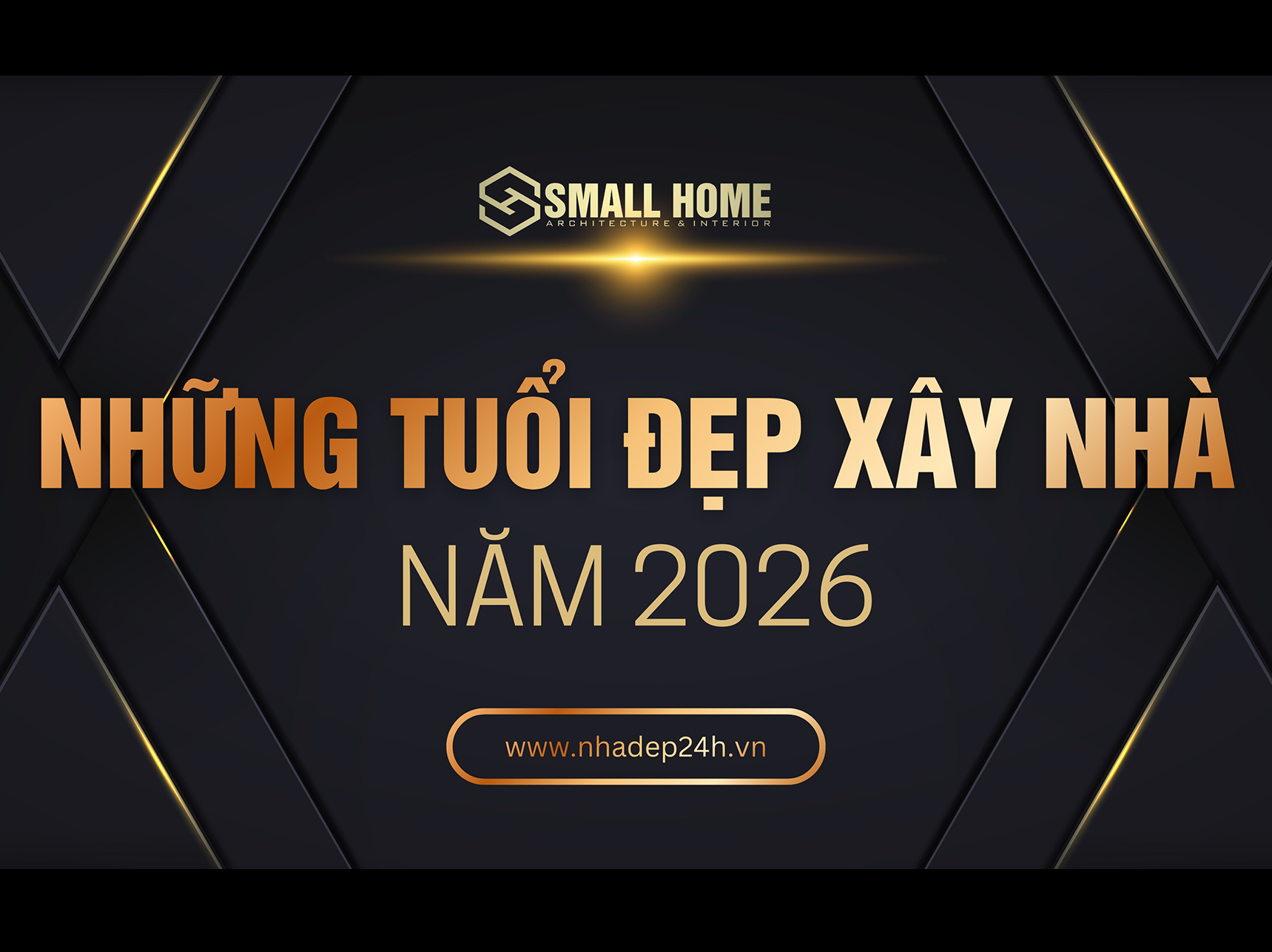 Những Tuổi Đẹp Để Xây Nhà – Sửa Nhà Năm 2026 (Bính Ngọ)
