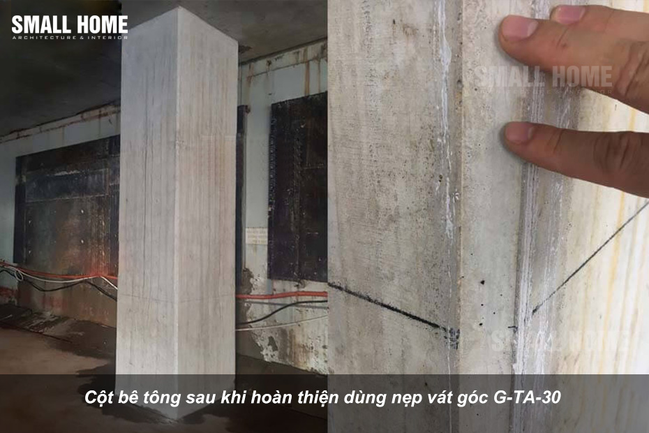 Cột bê tông sau khi hoàn thiện dùng nẹp vát góc G-TA-30